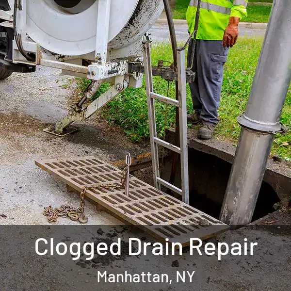  Clogged Drain Repair Manhattan, NY