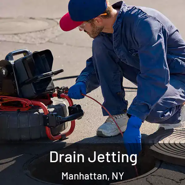  Drain Jetting Manhattan, NY