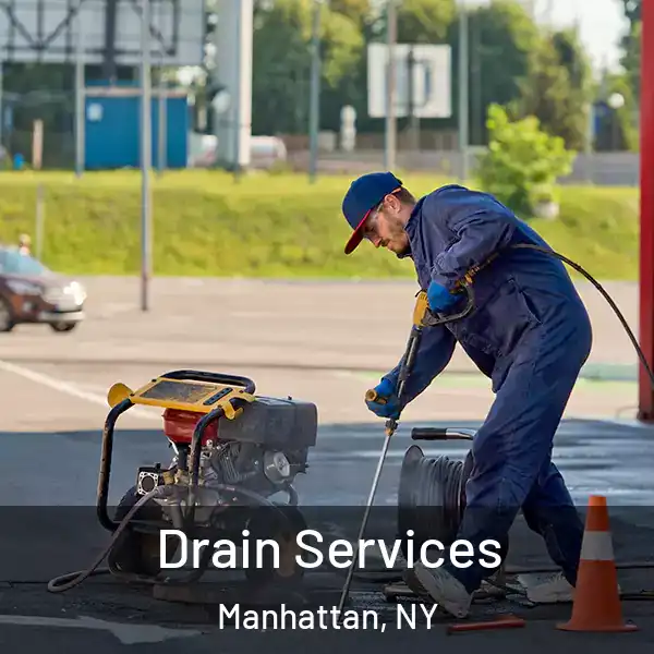  Drain Services Manhattan, NY