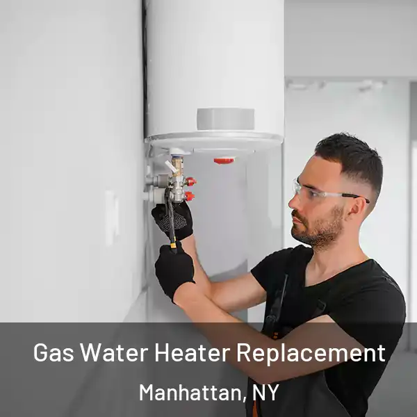  Gas Water Heater Replacement Manhattan, NY