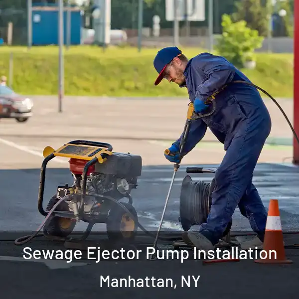  Sewage Ejector Pump Installation Manhattan, NY