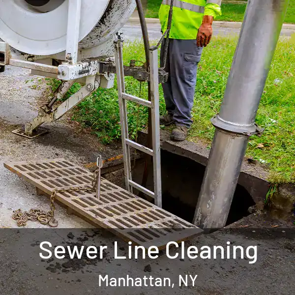  Sewer Line Cleaning Manhattan, NY