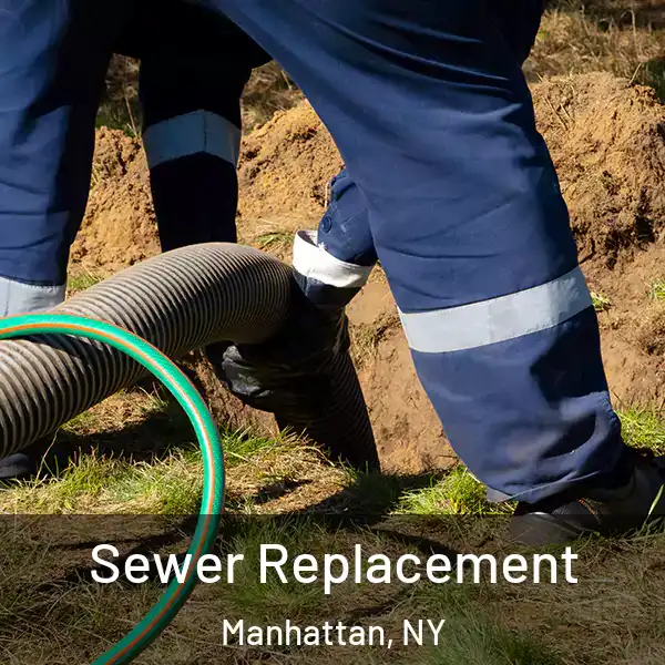  Sewer Replacement Manhattan, NY