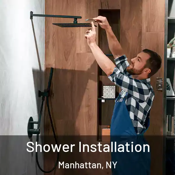  Shower Installation Manhattan, NY
