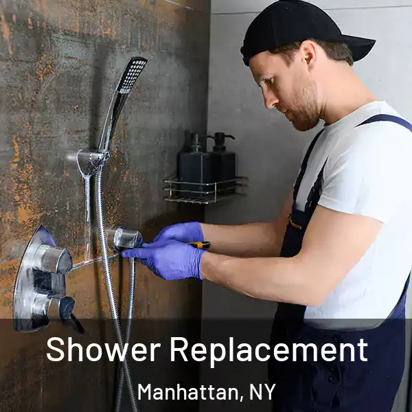  Shower Replacement Manhattan, NY
