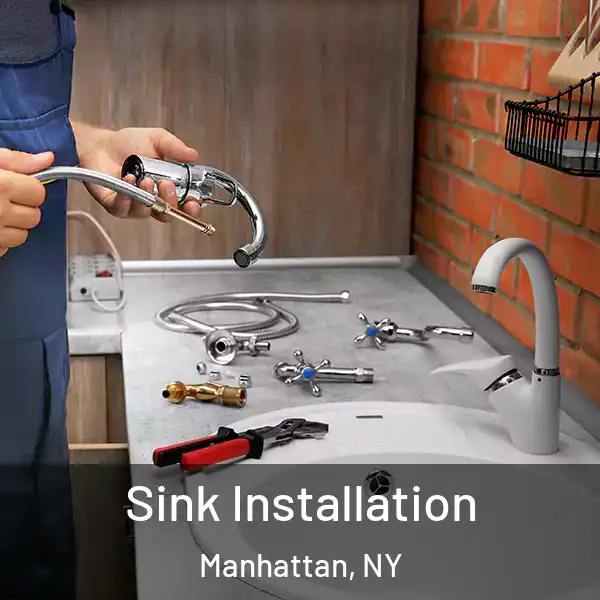  Sink Installation Manhattan, NY
