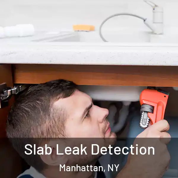  Slab Leak Detection Manhattan, NY