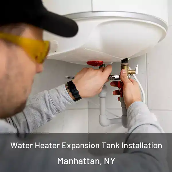  Water Heater Expansion Tank Installation Manhattan, NY