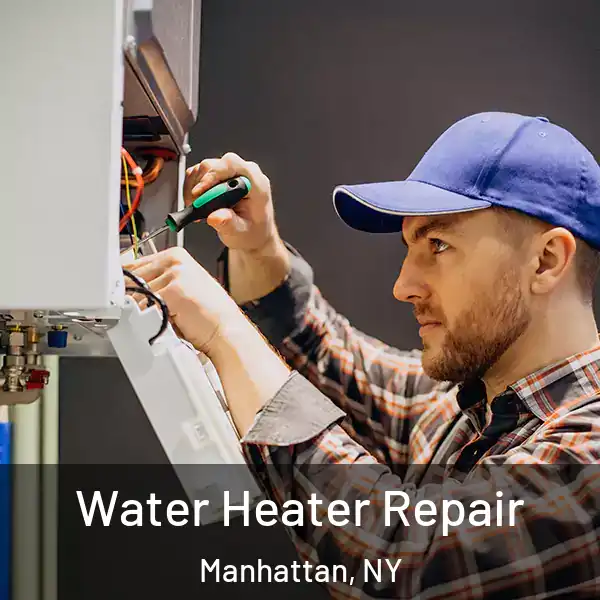  Water Heater Repair Manhattan, NY